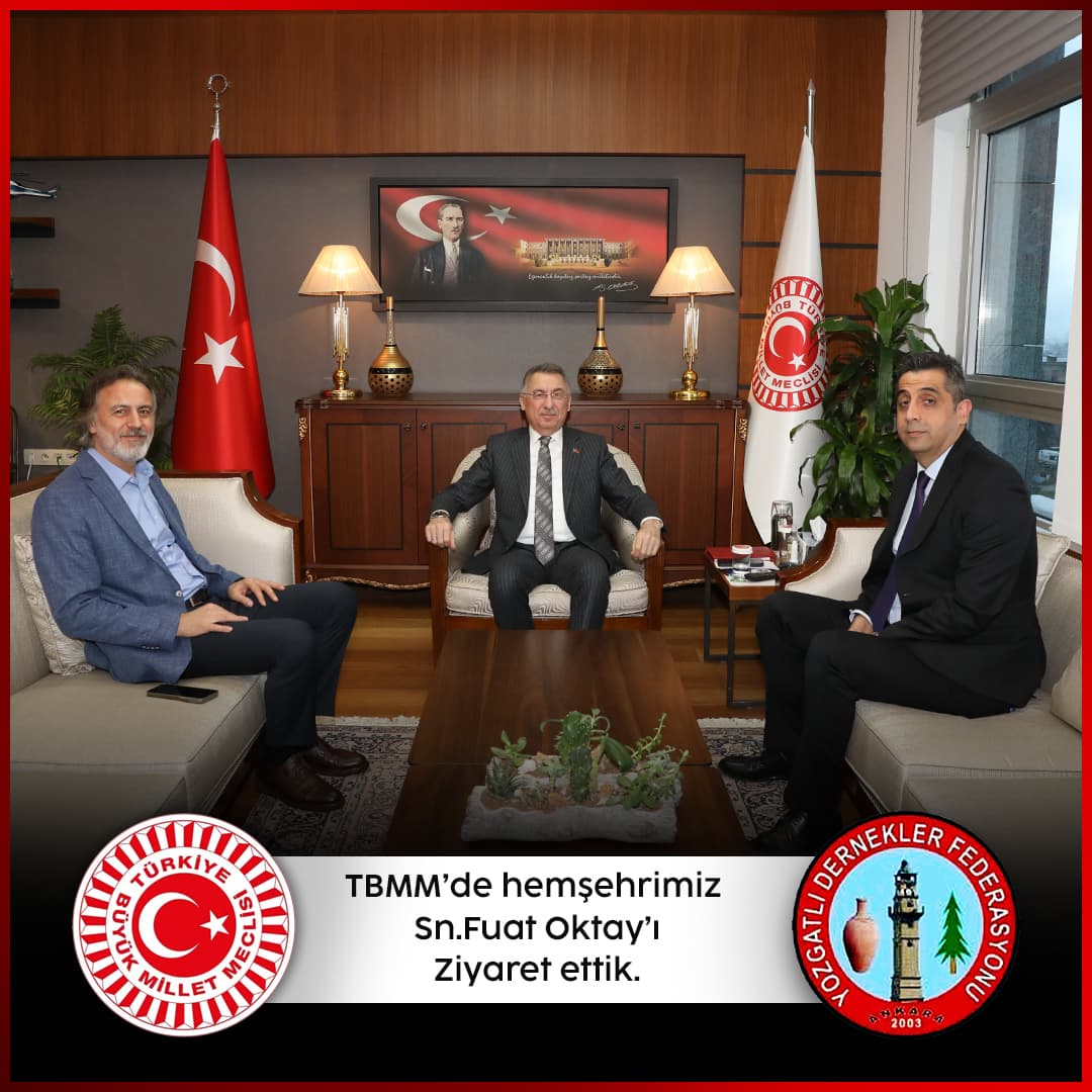 TBMM’DE SN.FUAT OKTAYI ZİYARET