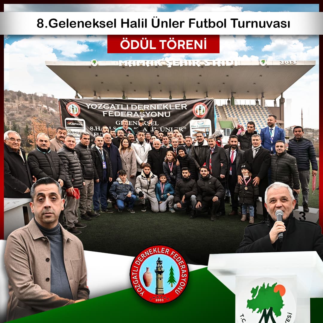 8. GELENEKSEL HALİL ÜNLER FUTBOL TURNUVASI ÖDÜL TÖRENİ