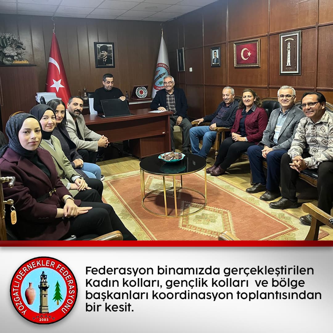FEDERASYONUMUZDA TOPLANTI